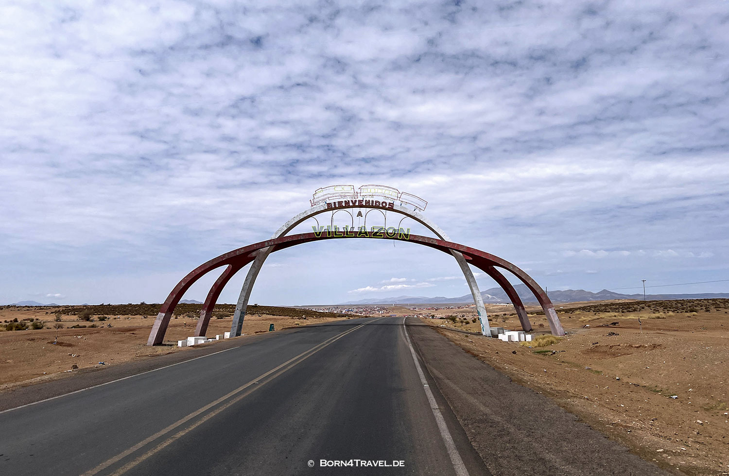 Entry sign Villazon,Bolivien,born4travel.de Entry sign Villazon,Bolivien,,born4travel.de